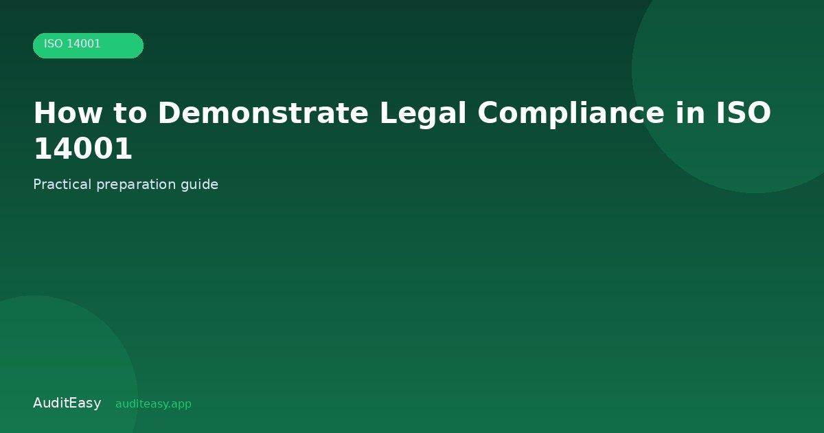 How to Demonstrate Legal Compliance in ISO 14001